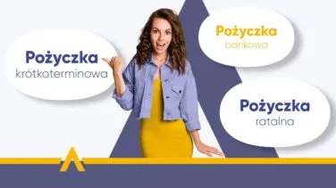 Uśmiechnięta kobieta prezentująca różne typy pożyczek: krótkoterminowa, bankowa i ratalna